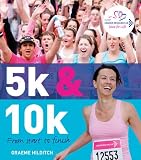 5k and 10k: From Start to Finish
