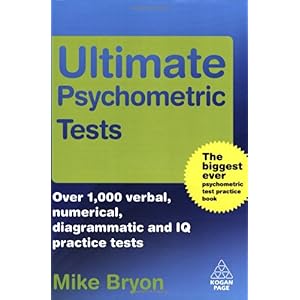 【クリックでお店のこの商品のページへ】Ultimate Psychometric Tests： Over 1000 Verbal， Numerical， Diagrammatic and IQ Practice Tests (Ultimate Series) [ペーパーバック]