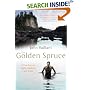 The Golden Spruce: A True Story of Myth, Madness and Greed