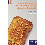 A student's guide to International Financial Reporting Standardsby Clare Finch