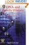 DNA and Family History: How Genetic Testing Can Advance Your Genealogical Research