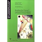 Reading the Future? : Legal and Ethical Challenges of Predictive Genetic Testing by  Trudo Lemmens, Mireille Lacroix, Roxanne Mykitiuk, and Editions Themis