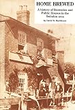 Home brewed : a history of breweries and public houses in the Swindon area