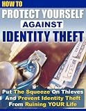 Identity Theft - Don't Let It Ruin Your Life