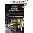 Minka: My Farmhouse in Japan