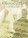CLASSICAL MUSIC FOR A        CLASSIC WEDDING              24 FORMAL SELECTIONS