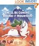 She'll Be Coming 'Round the Mountain