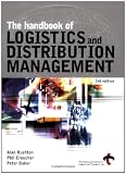 The Handbook of Logistics and Distribution Management