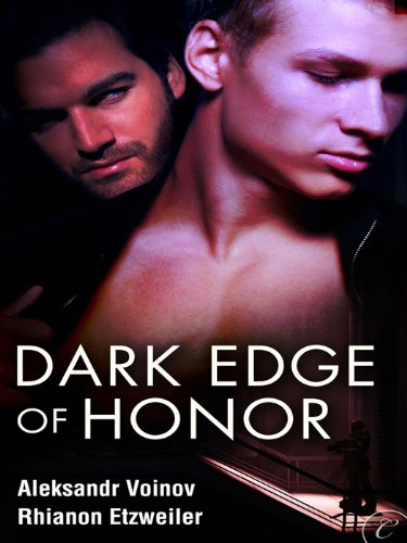 Dark Edge of Honor by Aleksandr Voinov