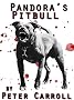 Pandora's Pitbull