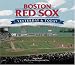 Boston Red Sox: Yesterday and Today (Yesterday & Today)