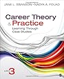 Career Theory and Practice: Learning Through Case Studies