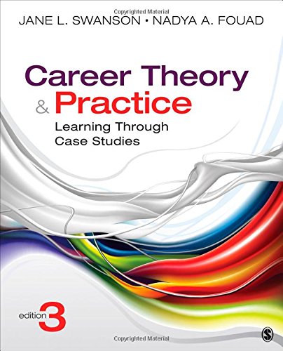 Career Theory and Practice: Learning Through Case Studies