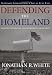 Defending the Homeland: Domestic Intelligence, Law Enforcement, and Security (Contemporary Issues in Crime and Justice Series)