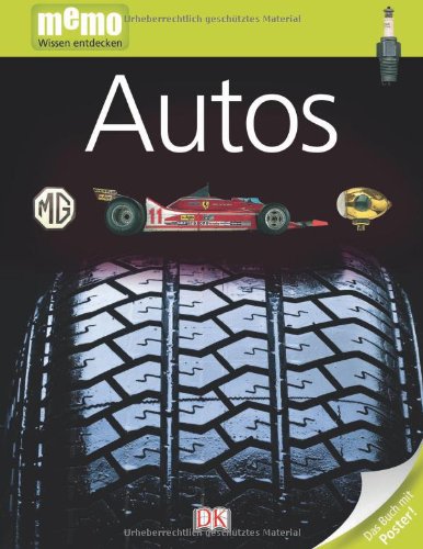 Dorling Kindersley Verlag GmbH memo Wissen entdecken, Band 25: Autos, mit Riesenposter!