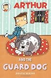 Arthur and the guard dog