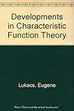 Developments in characteristic function theory