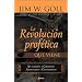 La Revolucion Profetica Que Viene (Spanish Edition)