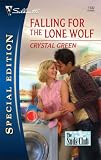 Falling For The Lone Wolf (Silhouette Special Edition)