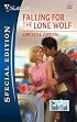 Falling For The Lone Wolf (Silhouette Special Edition)
