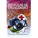 No Rules of Engagement
