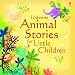 Search : Animal Stories for Little Children (Picture Story Books)