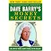 Dave Barry's Money Secrets: Like: Why Is There a Giant Eyeball on the Dollar?
