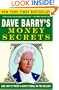 Dave Barry's Money Secrets: Like: Why Is There a Giant Eyeball on the Dollar?