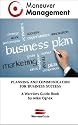 Maneuver Management: Planning and Communication for Business Success (Warriors Guide)