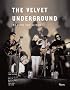 The Velvet underground : Un mythe new-yorkais