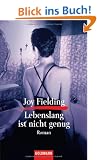 Lebenslang ist nicht genug: Roman