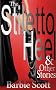 The Stiletto Heel and Other Stories