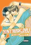 Don't Rush Love (Yaoi)