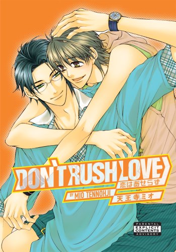 Don't Rush Love (Yaoi)