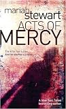 Acts of Mercy: A Mercy Street Novel