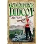 God Emperor of Didcot (Chronicles of Isambard Smith 2)