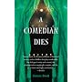 A Comedian Dies
