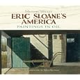 Eric Sloane’s America: Paintings in Oil