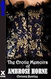 The erotic memoirs of Ambrose Horne