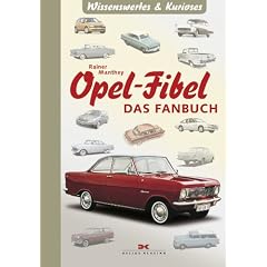 Opel-Fibel: Das Fanbuch