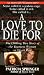 A Love To Die For