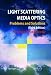Light
Scattering
Media
Optics
(Springer
Praxis
Books
/
Environmental
Sciences)