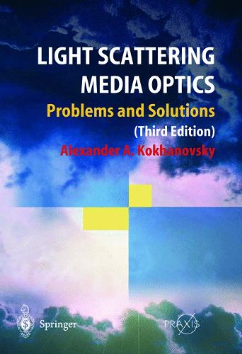 Light Scattering Media Optics (Springer Praxis Books / Environmental Sciences)