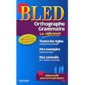 Bled Orthographe-Grammaire