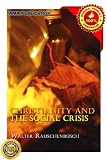 Christianity and the Social Crisis