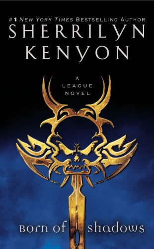 Born of Shadows (The League)