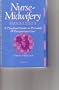 Nurse-Midwifery Handbook: A Practical Guide to Prenatal and Postpartum Care