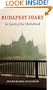 Budapest Diary: In Search of the Motherbook (Texts and Contexts)