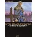 Durango, Tome 2 : Les forces de la col�re