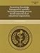 Examining Knowledge Management Capability: Verifying Knowledge Process Factors and Areas in an Educational Organization.
